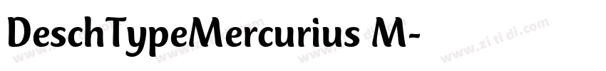 DeschTypeMercurius M字体转换